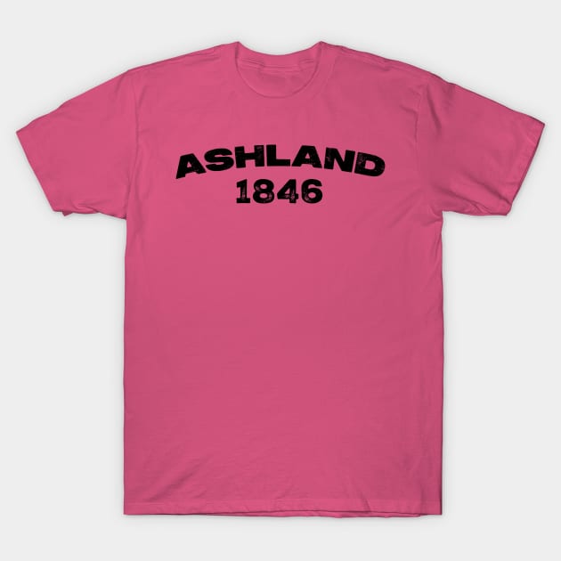 Ashland, Massachusetts T-Shirt by Rad Future
